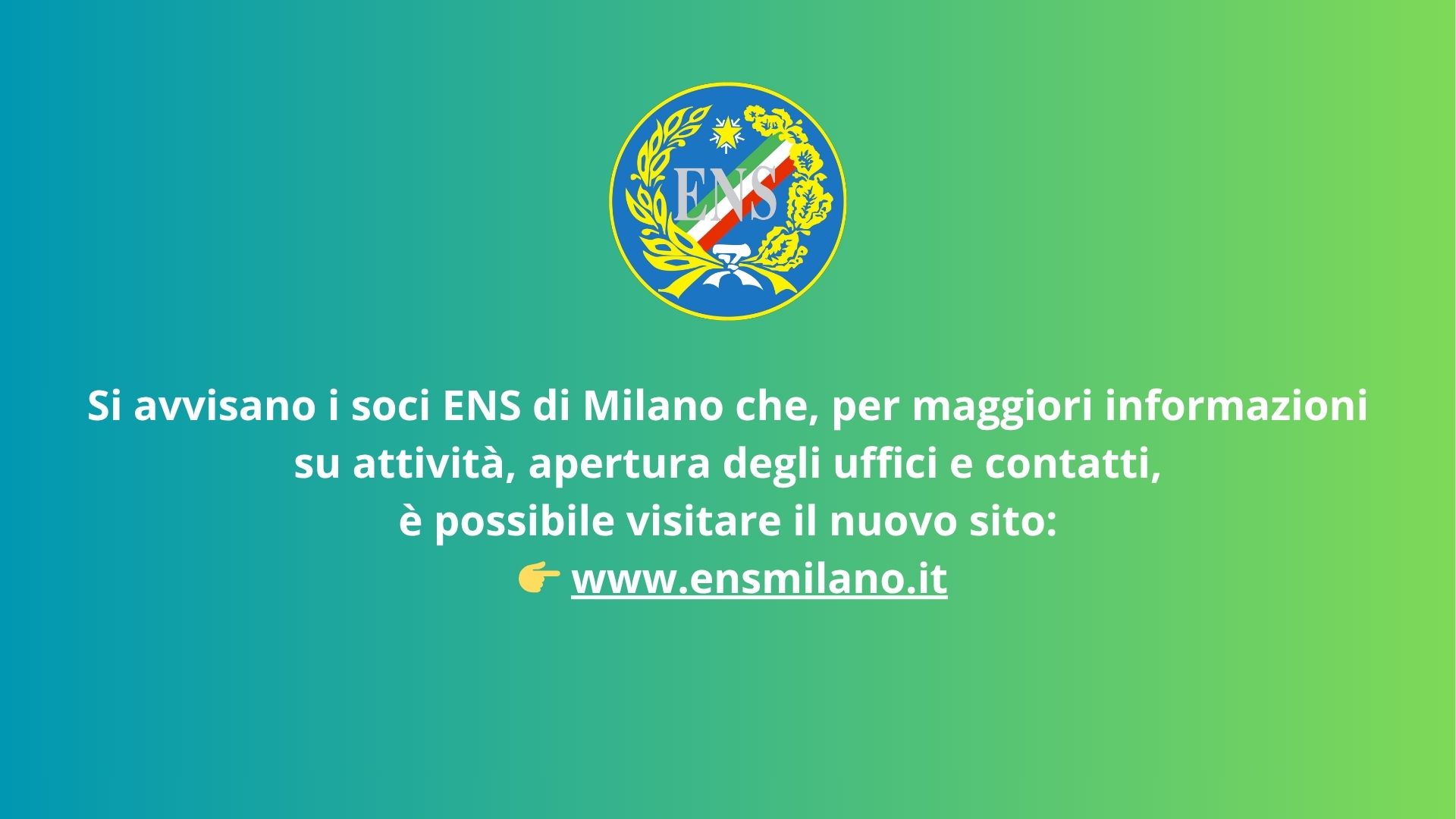 Si_avvisano_i_soci_ENS_di_Milano_che_per_maggiori_informazioni_su_attività_apertura_degli_uffici_e_contatti_è_possibile_visitare_il_nuovo_sito__www.ensmilano.it.jpg
